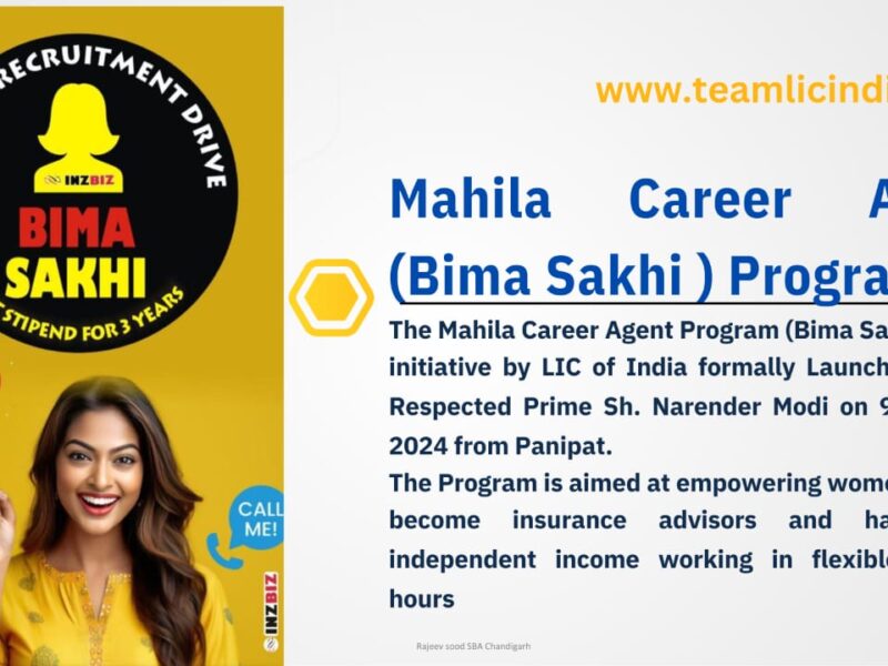 Bima Sakhi - Mahila Career Agent Scheme,