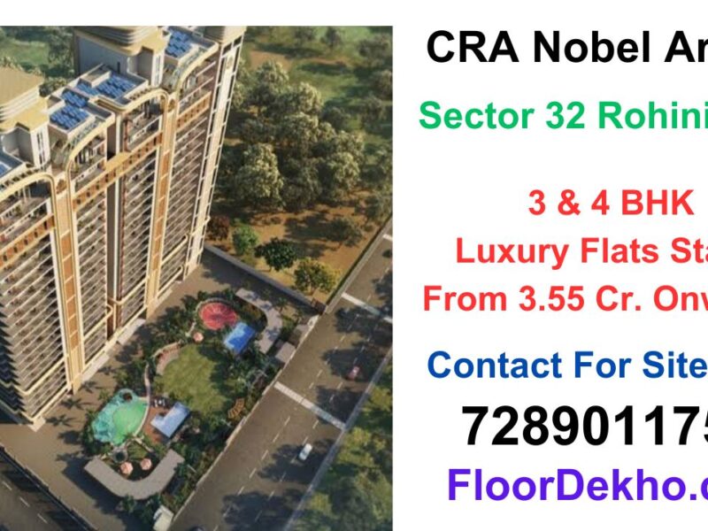 Noble Ayra I - Luxury Apartments in Rohini Sector 32 Delhi - CRA Developers