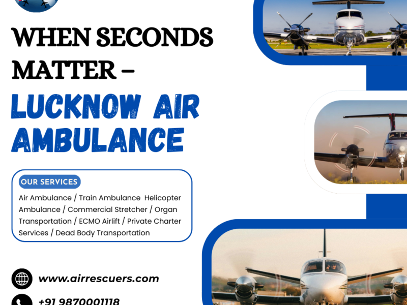 When Seconds Matter – Lucknow Air Ambulance