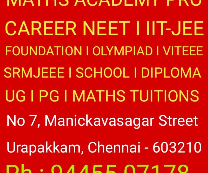 NEET I IIT-JEE I ENGINEERING MATHS TUITIONS IN URAPAKKAM